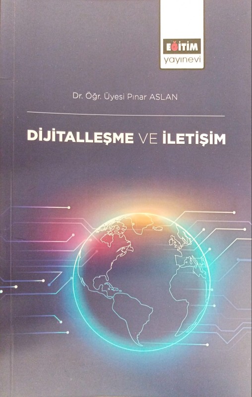 Dijitalleşme ve İletişim