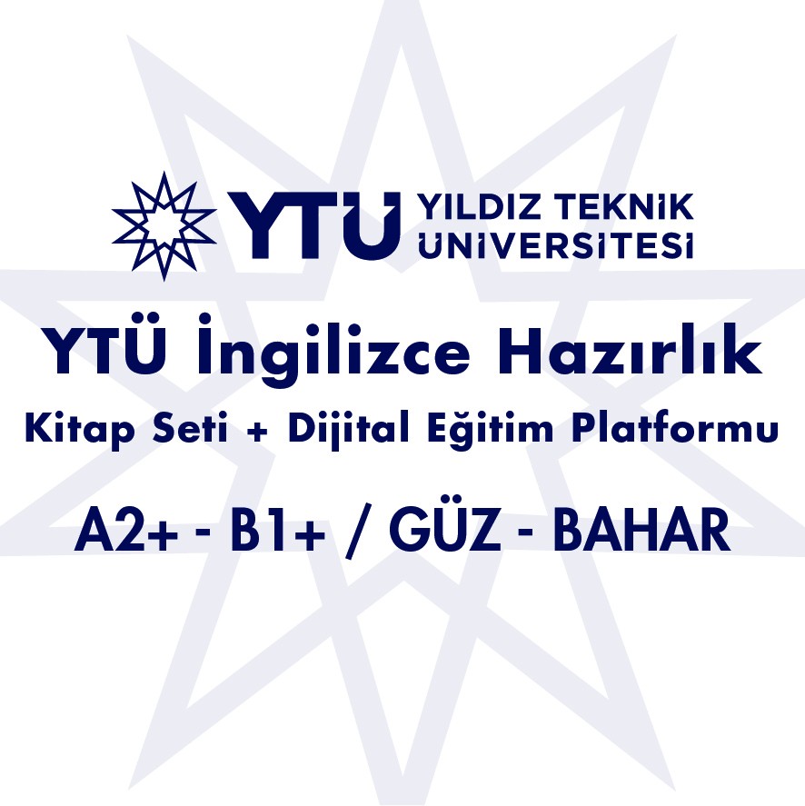 YTÜ İngilizce Hazırlık Kitap seti + Dijital Eğitim Platformu  A2+  - B1+ / GÜZ - BAHAR